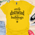 Easily distracted by bulldogs - V1 - Elegant Font T-Shirt